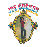 Mad Dogs & Englishmen (Live At The Fillmore East/1970)／Joe Cocker