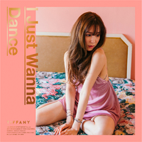I Just Wanna Dance (The 1st Mini Album)／Tiffany｜音楽ダウンロード