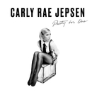 Party For One/Carly Rae Jepsen