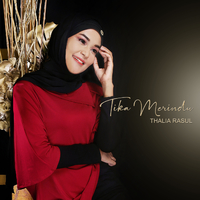 Thalia Rasul Tika Merindu/Thalia Rasul|音楽ダウンロード・音楽配信サイト mora ~“WALKMAN”公式ミュージックストア~