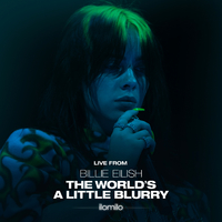 ilomilo (Live From The Film - Billie Eilish: The World's A Little Blurry)／Billie Eilish