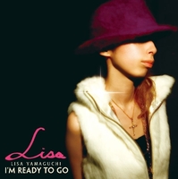 I'm ready to go／山口 リサ｜音楽ダウンロード・音楽配信サイト mora