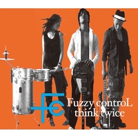 FUZZY CONTROL｜音楽ダウンロード・音楽配信サイト mora ～WALKMAN