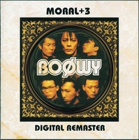 【サイン色紙付き】MoraL+3/BOOWY MORAL+3-DIGITAL REMASTER／BOφWY｜音楽ダウンロード・音楽配信サイト