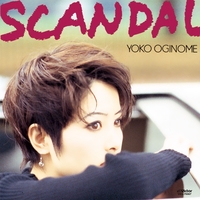新品　荻野目洋子　スキャンダル　16枚目オリジナル・アルバム 新品 荻野目洋子 スキャンダル 16枚目オリジナル・アルバム - メルカリ