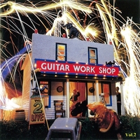 セカンド・ナイト Guitar Workshop Vol.2 LIVE Guitar Workshop Vol.2 Complete Live -First Night- – 3 x CD