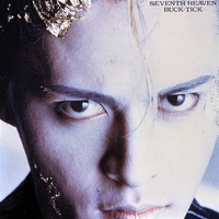 SEVENTH HEAVEN／BUCK-TICK｜音楽ダウンロード・音楽配信サイト mora