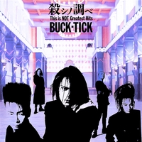殺シノ調べ／BUCK-TICK｜音楽ダウンロード・音楽配信サイト mora
