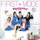 FIRST*MODE／Rhodanthe*