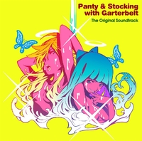 Panty & Stocking with Garterbelt The Original Soundtrack／TCY FORCE produced by ☆Taku Takahashi