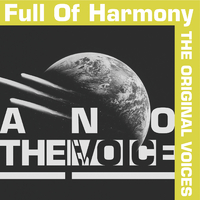 Full Of Harmony THE ORIGINAL VOICES／Full Of Harmony｜音楽
