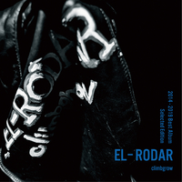 EL-RODAR(Selected Edition)／climbgrow｜音楽ダウンロード・音楽配信