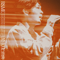 KOUHEI MATSUSHITA LIVE TOUR 2024 ～R&ME～／松下 洸平｜音楽