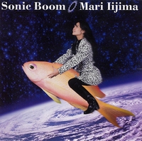 CD Mari Iijima Sonic Boom AMCM4226PROMO Moon Records プロモ /00110 Sonic Boom／飯島真理｜音楽ダウンロード・音楽配信サイト mora