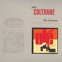 Ole Coltrane (Deluxe Edition)／John Coltrane