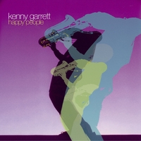 Happy People／Kenny Garrett