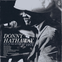 洋楽 DONNY HATHAWAY LIVE THE BITTER END 1971 Live At The Bitter End 1971／Donny Hathaway｜音楽
