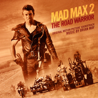 マッドマックス2 サウンドトラック Mad Max 2: The Road Warrior (Original Motion Picture Soundtrack