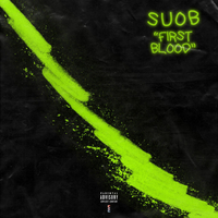 First Blood／SUOB｜音楽ダウンロード・音楽配信サイト mora ～“WALKMAN”公式ミュージックストア～