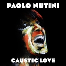 Caustic Love／Paolo Nutini