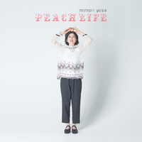 PEACH LIFE／遊佐未森｜音楽ダウンロード・音楽配信サイト mora