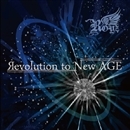 Revolution to New AGE／Royz