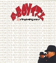 rhyme ster B BOYイズム　'12  2枚 B-BOYイズム - YouTube