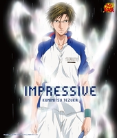 IMPRESSIVE(アニメ「テニスの王子様」)／手塚国光｜音楽
