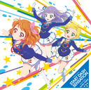 START DASH SENSATION/lucky train！(TV Size)(TVアニメ『アイカツ！』OP/EDテーマ)／AIKATSU☆STARS!