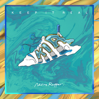 Keep It Real／Native Rapper｜音楽ダウンロード・音楽配信サイト mora ～“WALKMAN”公式ミュージックストア～