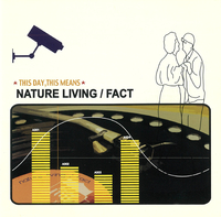 邦楽 fact/nature living This day, this means This day, this means／nature living｜音楽ダウンロード・音楽配信