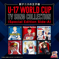 新テニスの王子様 U-17 WORLD CUP TV SONG COLLECTION (Special 