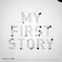 ミュージック MY FIRST STORY album MY FIRST STORY／MY FIRST STORY｜音楽ダウンロード・音楽配信