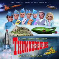 サンダーバード (Original TV Soundtrack)／Barry Gray｜音楽