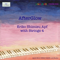 Afterglow Eriko Shimizu&Strings4／Eriko Shimizu