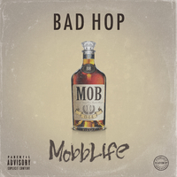 Mobb Life／BAD HOP｜音楽ダウンロード・音楽配信サイト mora