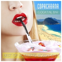 COCKTAIL BAR COPACABANA BEST OF ACOUSTIC BOSSANOVA