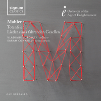 Mahler: Lieder eines fahrenden gesellen and Totenfeier