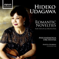 Romantic Novelties for Violin and Orchestra: Hideko Udagawa