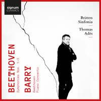 Beethoven: Symphonies Nos. 1-3 ? Barry: Beethoven, Piano Concerto