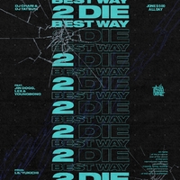 Best Way 2 Die (feat. Jin Dogg, LEX & YOUNGBONG)／DJ CHARI & DJ