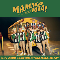 Live-2018 Zepp Tour -MAMMA MIA!-／SF9｜音楽ダウンロード・音楽配信