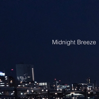 Midnight Breeze 佐々木 純 音楽ダウンロード 音楽配信サイト Mora Walkman 公式ミュージックストア Midnight Breeze 佐々木 純 音楽ダウンロード 音楽配信サイト Mora Walkman 公式ミュージックストア