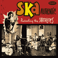 スカ・オーセンティック／The Skatalites｜音楽ダウンロード・音楽配信