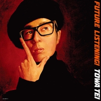 テイ・トウワ『フューチャー・リスニング』2曲入りプロモ FUTURE LISTENING!／TOWA TEI｜音楽ダウンロード・音楽配信