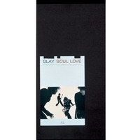 SOUL LOVE／GLAY｜音楽ダウンロード・音楽配信サイト mora