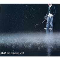 VIDEO GLAY レア rare collectives vol.1／GLAY｜音楽ダウンロード・音楽配信