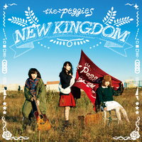 NEW KINGDOM／the peggies｜音楽ダウンロード・音楽配信サイト mora
