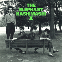 THE ELEPHANT KASHIMASHI II／エレファントカシマシ｜音楽ダウンロード