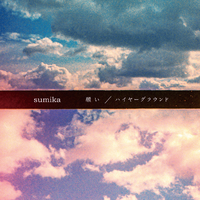 sumika CDセット　※バラ売り可 ￥3,000〜 願い／sumika｜音楽ダウンロード・音楽配信サイト mora ～“WALKMAN
